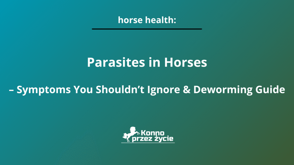 Parasites in Horses